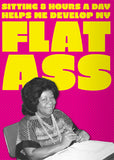 Flat Ass